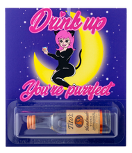 Load image into Gallery viewer, DRINK UP, YOU'RE PURRFECT